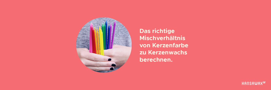 So berechnest du einfach das richtige Verhältnis von Kerzenfarbe zu Kerzenwachs